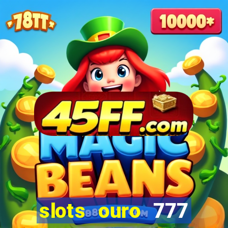 slots ouro 777 play store